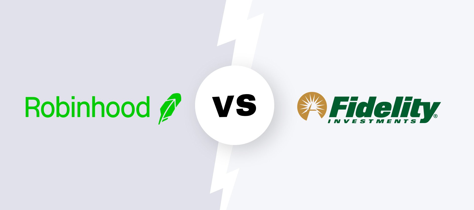 Robinhood vs. Fidelity